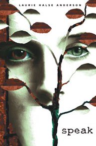 Book cover of "Speak" with a face fragmented by branches and leaves, written by Laurie Halse Anderson.