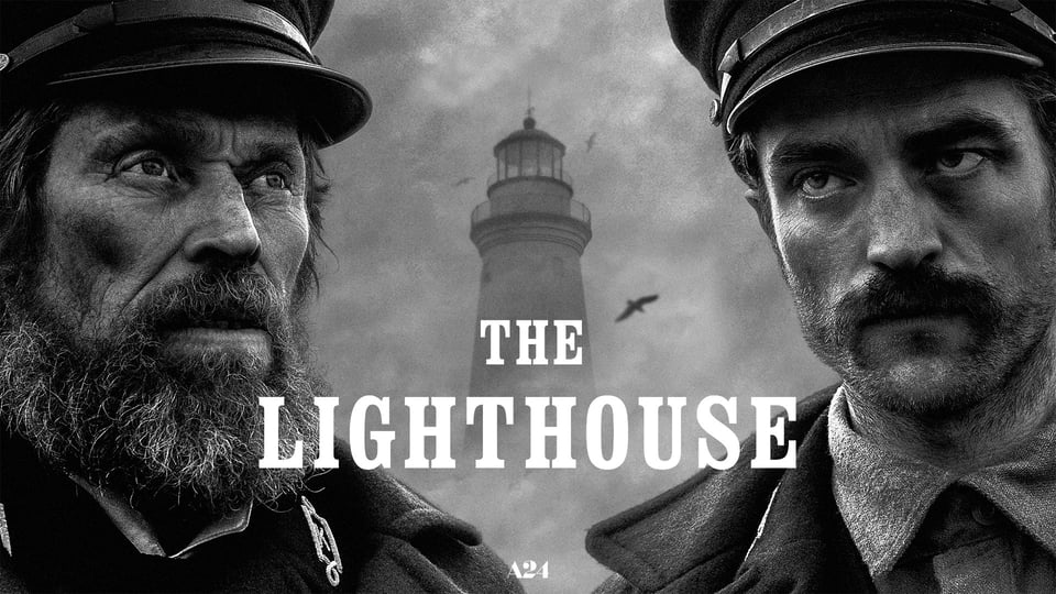 Black and white movie poster with two men in caps, a lighthouse between them, and the text "The Lighthouse.