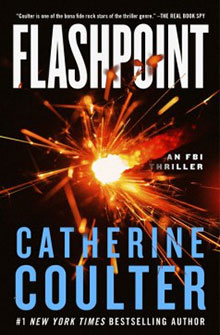 Book cover of "Flashpoint" by Catherine Coulter, featuring a spark explosion, with the subtitle "An FBI Thriller" on it.