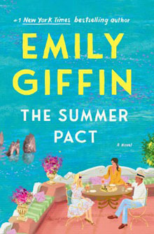 Book cover: "The Summer Pact" by Emily Giffin, featuring a colorful outdoor scene with three people at a table near the sea.