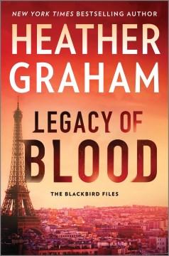 Book cover of "Legacy of Blood" by Heather Graham, featuring the Eiffel Tower against a red-tinted Paris skyline.