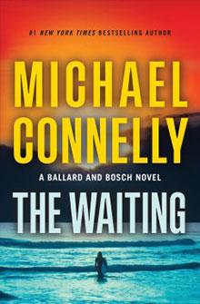 Cover of the book "The Waiting" by Michael Connelly featuring a sunset over the ocean with a person standing in the water.