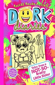 The bright pink cover of "Dork Diaries: Tales from a Not-So-Bratty Little Sister" by Rachel Renée Russell.