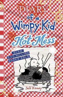 Book cover of "Diary of a Wimpy Kid: Hot Mess" by Jeff Kinney, featuring a cartoon boy and a plate of messy spaghetti.