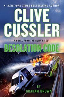 Cover of "Desolation Code" by Clive Cussler, featuring a fiery crash with vehicles on a highway near a bridge.