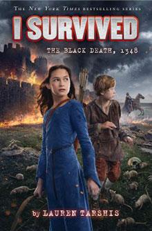 Children in medieval attire amidst chaos; book cover for "I Survived: The Black Death, 1348" by Lauren Tarshis.