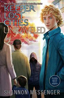 Book cover of "Unraveled" from the Keeper of the Lost Cities series by Shannon Messenger, featuring four figures.