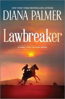 Silhouette of a cowboy riding a horse at sunset, with "Lawbreaker" and "Diana Palmer" text on the book cover.