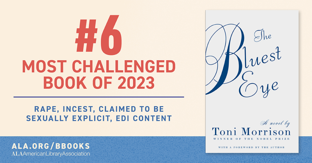 Text showing "The Bluest Eye" by Toni Morrison as the #6 most challenged book of 2023 for explicit content and EDI themes.