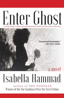 Book cover of "Enter Ghost" by Isabella Hammad with a silhouette of a person and text highlighting praise and awards.