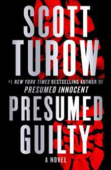 Book cover of "Presumed Guilty" by Scott Turow, featuring bold white text over a red pattern on a black background.