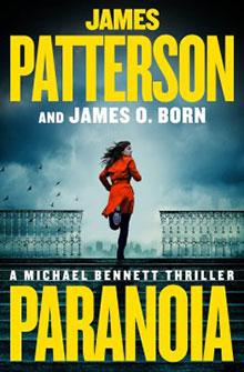 A woman in a red coat runs on a stormy bridge. Text: James Patterson, James O. Born, A Michael Bennett Thriller, Paranoia.