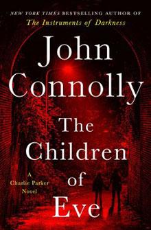 Book cover for "The Children of Eve" by John Connolly, with two figures walking in a red-lit tunnel.