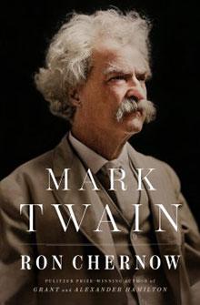 Book cover featuring a portrait of Mark Twain with large mustache, titled "Mark Twain" by Ron Chernow.