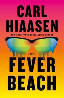 Book cover for "Fever Beach" by Carl Hiaasen, featuring melting sunglasses on a pink and orange gradient background.