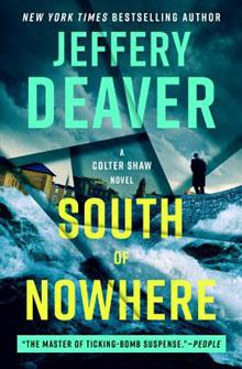 Book cover for "South of Nowhere" by Jeffery Deaver, featuring waves, buildings, and a lone figure.