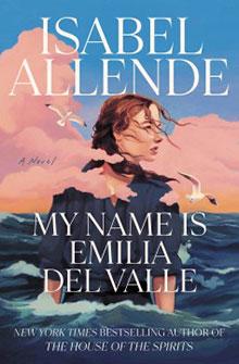 Book cover: A woman with windswept hair stands by the sea with seagulls flying, under the title "My Name Is Emilia Del Valle.