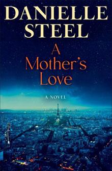 Book cover of "A Mother's Love" by Danielle Steel, showing a cityscape at dusk with the Eiffel Tower.