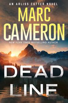 Book cover of "Dead Line" by Marc Cameron, featuring a mountain lake at sunrise or sunset.