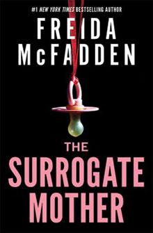 A pacifier hangs on a string below the title "The Surrogate Mother" by Freida McFadden on a black background.