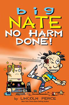 Cartoon boy trips and drops books next to another boy on the "Big Nate: No Harm Done!" book cover.