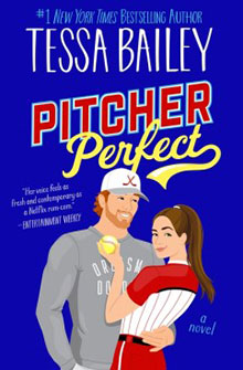 Illustrated cover of "Pitcher Perfect" by Tessa Bailey, showing a baseball player and woman smiling together.