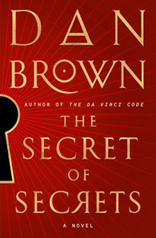 Red book cover with a keyhole silhouette and gold text: "Dan Brown, The Secret of Secrets, A Novel.