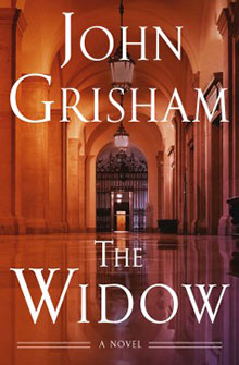 Book cover for "The Widow" by John Grisham, featuring columns and arches in a grand hallway.