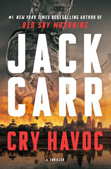 Book cover of "Cry Havoc" by Jack Carr, featuring bold text and a silhouette with an orange sunset background.