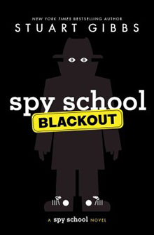 Book cover for "Spy School Blackout" by Stuart Gibbs, featuring a shadowy spy figure with glowing eyes.