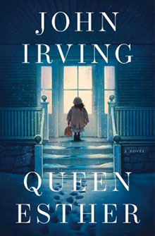 Book cover of "Queen Esther" by John Irving, showing a person in winter gear standing at a lit doorway.