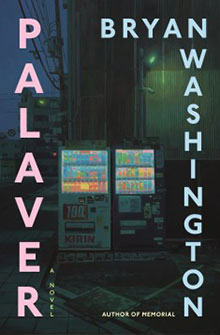 A dark street with two lit vending machines; "PALAVER" and "BRYAN WASHINGTON" appear in large text.