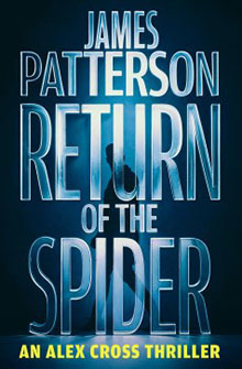 Book cover for "Return of the Spider" by James Patterson, featuring a shadowy figure behind large bold text.