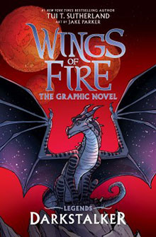 A dark dragon spreads its wings under red moons on the cover of "Wings of Fire: Legends Darkstalker.