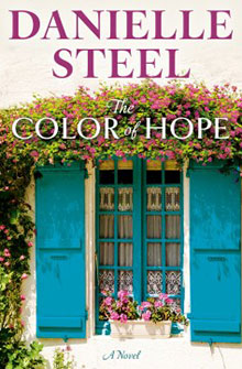 Book cover for "The Color of Hope" by Danielle Steel, showing blue shutters and pink flowers around a window.