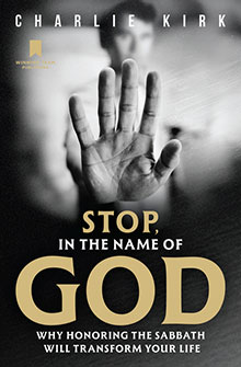 A hand raised in a stop gesture with the text: "Stop, in the Name of God" by Charlie Kirk.