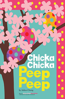 Colorful eggs in a tree with pink blossoms; "Chicka Chicka Peep Peep" book cover by Julien Chung.