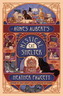 Book cover with ornate designs, various cats, bookshelves, and the title "Agnes Aubert's Mystical Cat Shelter.