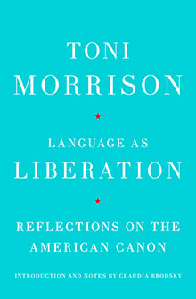 Book cover with text: "Toni Morrison: Language as Liberation—Reflections on the American Canon.