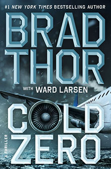 Book cover for "Cold Zero" by Brad Thor and Ward Larsen, featuring an airplane engine in cold, icy tones.
