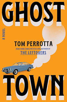Book cover for "Ghost Town" by Tom Perrotta, featuring a blue car and smoke forming part of the title text.