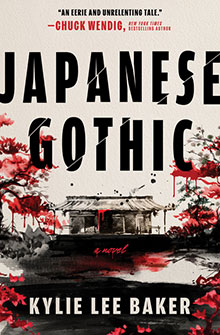 Book cover for "Japanese Gothic" by Kylie Lee Baker, featuring a house, red leaves, and bold black title text.