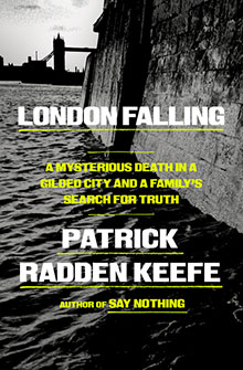 Book cover for "London Falling" by Patrick Radden Keefe, with bold text over a riverside scene in London.