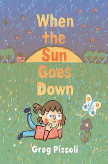 Illustrated cover of "When the Sun Goes Down" shows a child lying in grass at sunset with a butterfly nearby.
