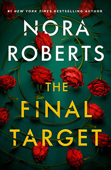 Book cover for "The Final Target" by Nora Roberts, with red roses and thorns on a dark green background.