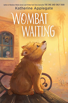 Book cover of "Wombat Waiting" showing a young wombat sitting on a porch at sunset, with owls in a window.