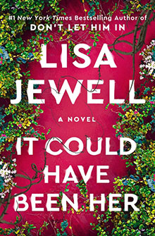 Book cover for "It Could Have Been Her" by Lisa Jewell, with vines and flowers framing bold white text.