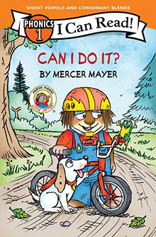 Cartoon animal in a helmet on a bike with a dog, on a dirt path. Book title: "Can I Do It?" by Mercer Mayer.