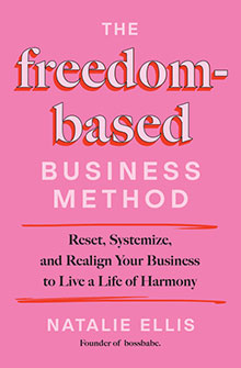 Book cover of "The Freedom-Based Business Method" by Natalie Ellis on a pink background with white and red text.
