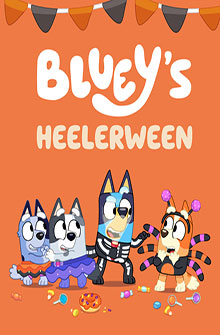 Four Bluey characters in Halloween costumes stand with candy on an orange background with "Heelerween" text.